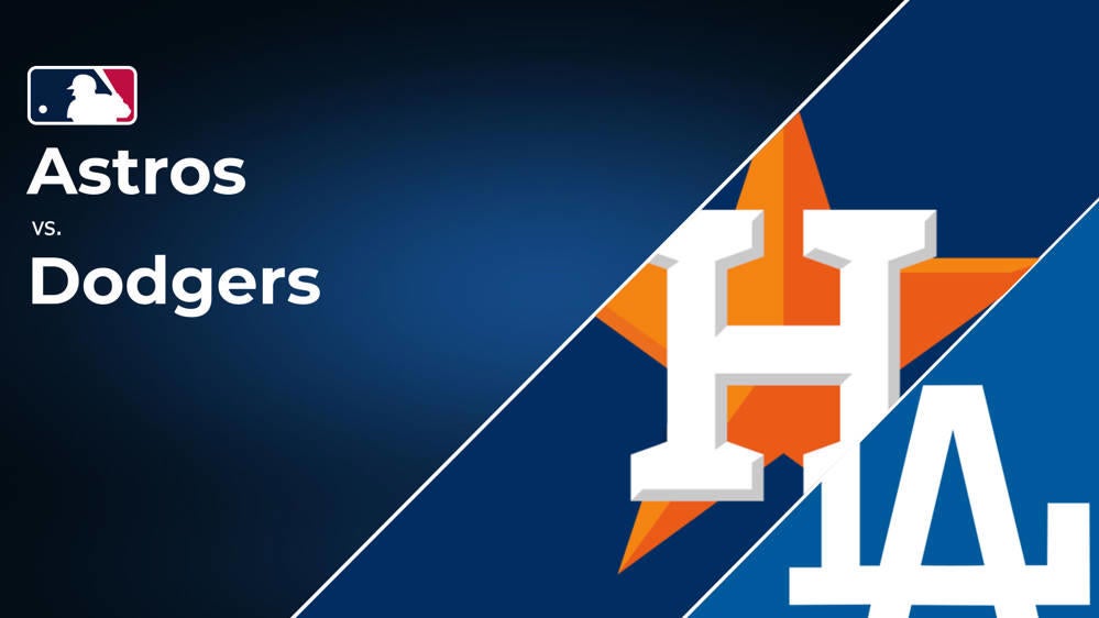 Astros vs. Dodgers Series Preview TV Channel, Live Streams, Starting