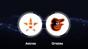 Astros vs. Orioles: Betting Preview for August 23