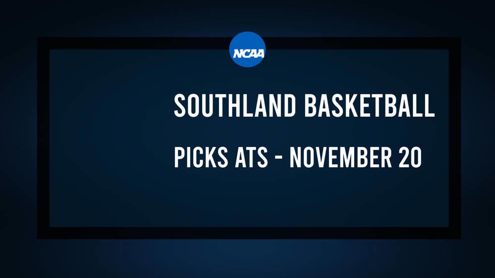 College Basketball Picks Against the Spread: Southland Games Today, November 20