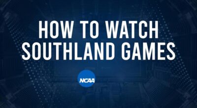 How to Watch Southland College Basketball Games - Friday, November 15