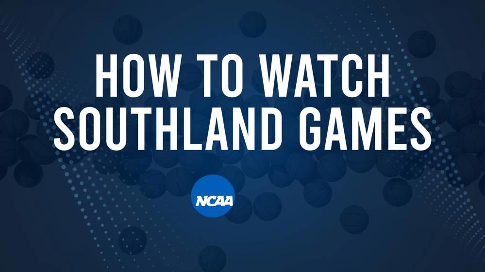 How to Watch Southland College Basketball Games - Saturday, November 30