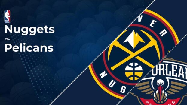 Nuggets vs. Pelicans Prediction & Picks: Line, Spread, Over/Under - November 15