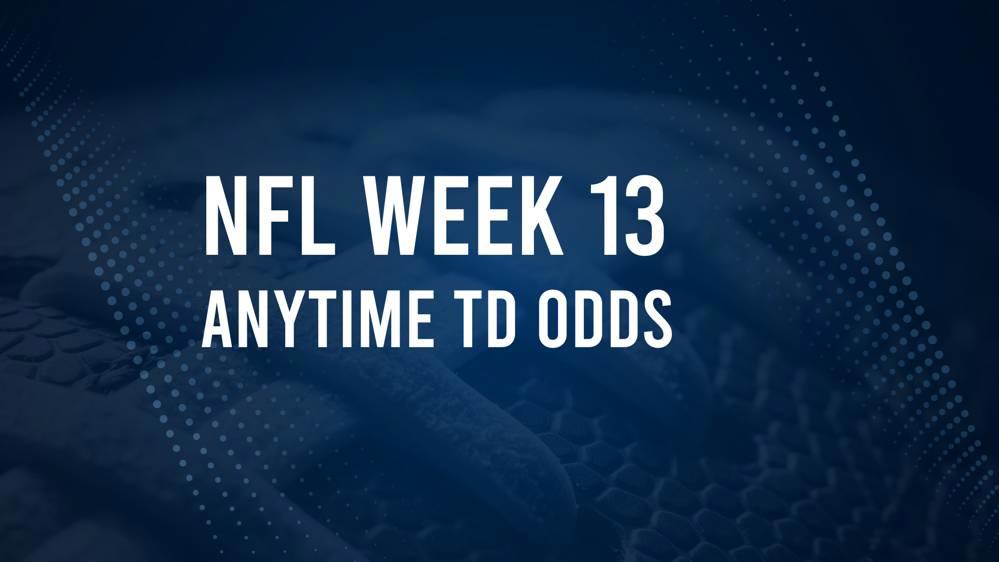 Week 13 Anytime Touchdown Scorers: Best Bets and Odds