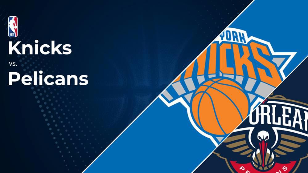 Knicks vs. Pelicans Prediction & Picks: Line, Spread, Over/Under - December 1