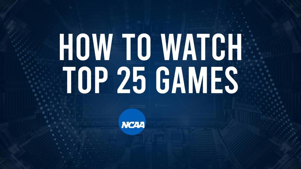 How to Watch Top 25 Women's College Basketball Games - Saturday, January 4