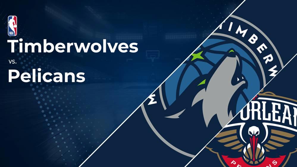 Timberwolves vs. Pelicans Prediction & Picks: Line, Spread, Over/Under - January 7